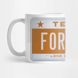 TEXAS FOREVER Mug